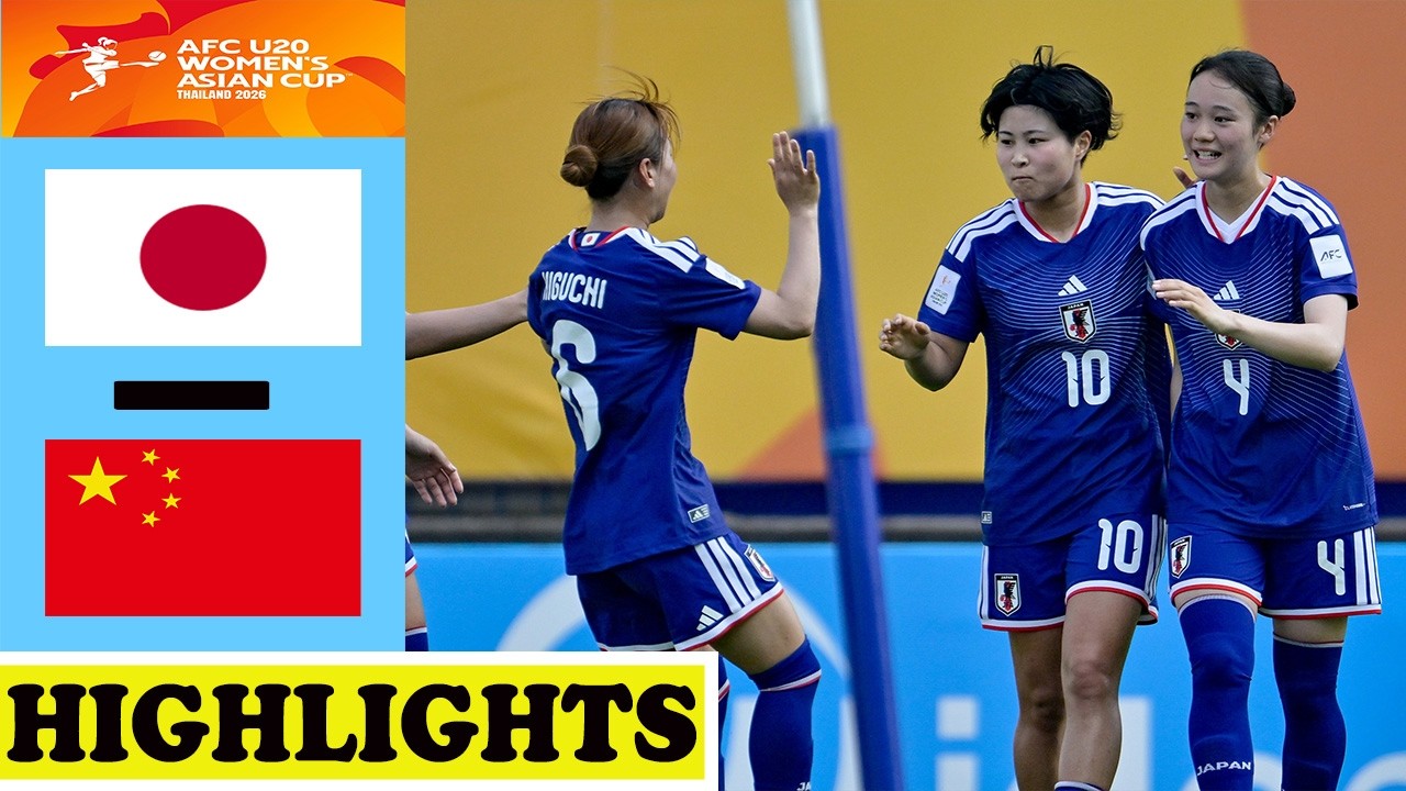 日本 vs 中国 ハイライト | AFC U20女子アジアカップ2026 準決勝