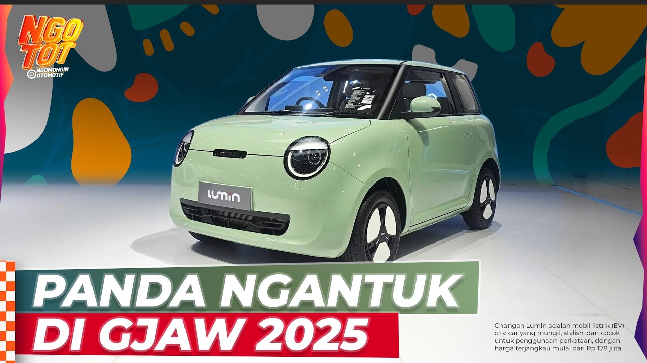 REVIEW CHANGAN LUMIN INDONESIA, SI PANDA NGANTUK DI GJAW 2025
