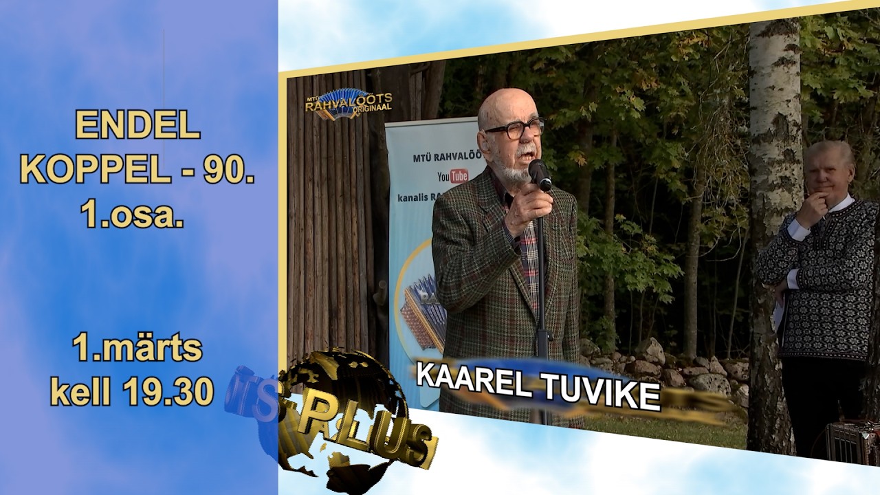 1.3.26. Endel Koppel 90. mälestuskontsert 1. osa. ESMAESITUS.