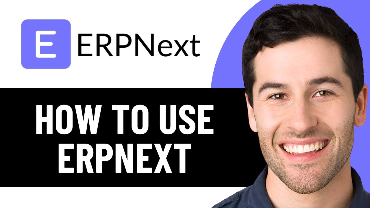 Учебное пособие по ERP NEXT для начинающих: как использовать ERP NEXT 2026! (Полное руководство)