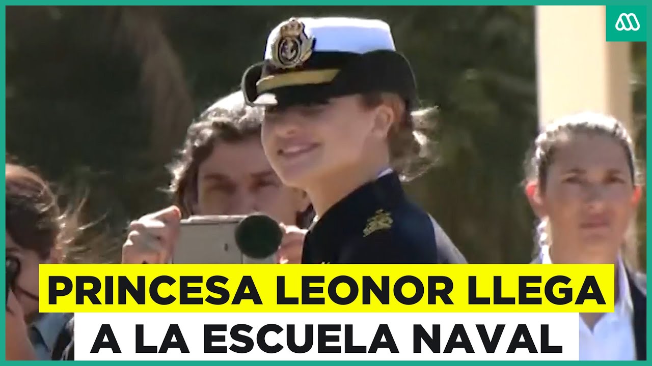 Exclusivo: Así fue la llegada de la Princesa Leonor a la Escuela Naval de Valparaíso