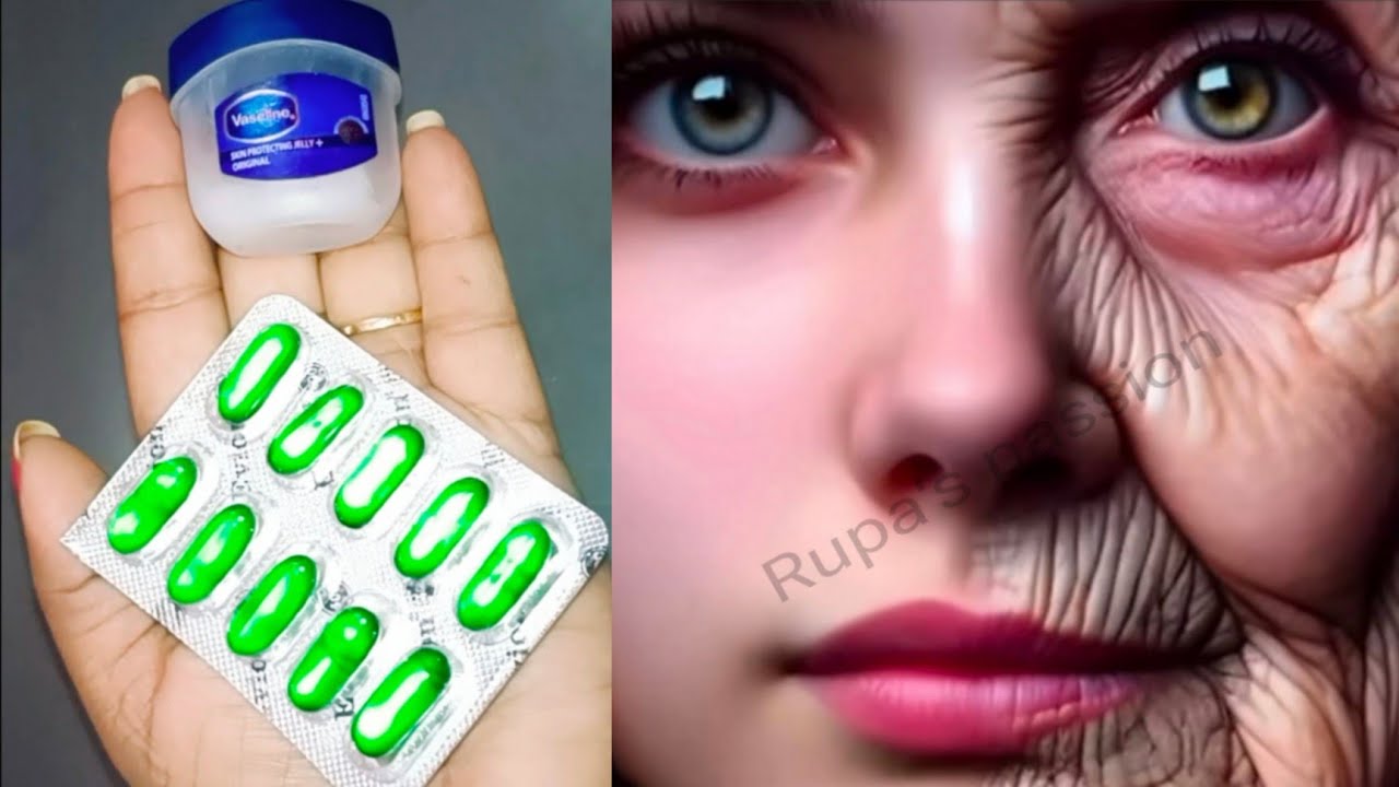 look 20 years younger looking skin with Vaseline and Vitamin E skin treatment