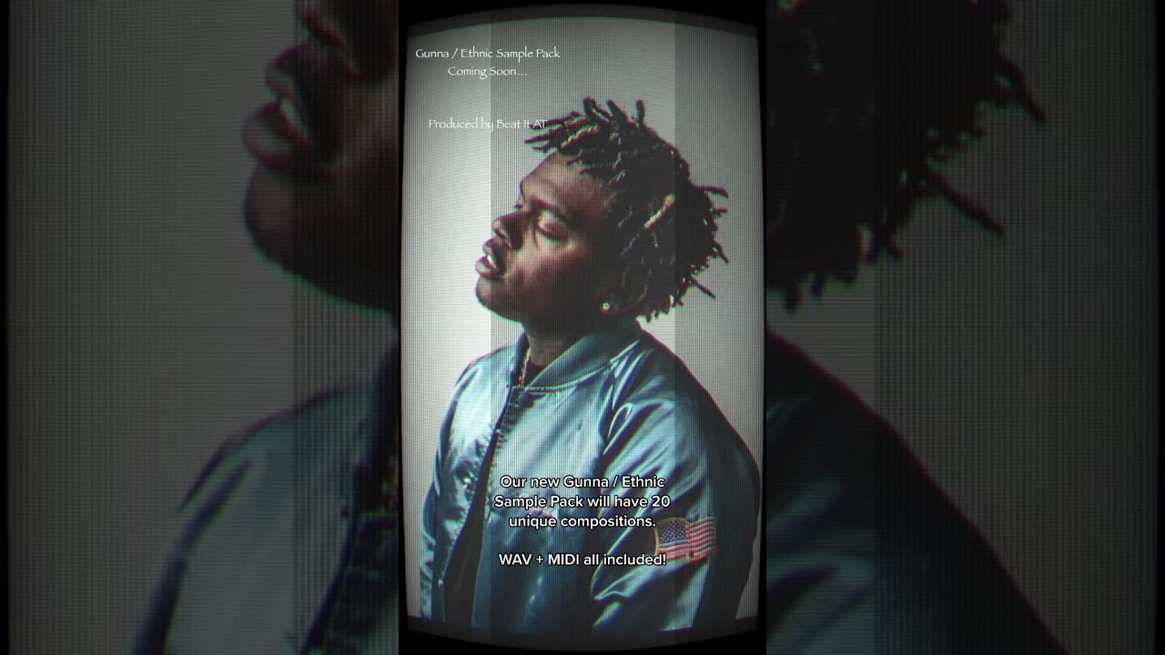 Gunna x Ethnic Sample & Loop Pack 🌊