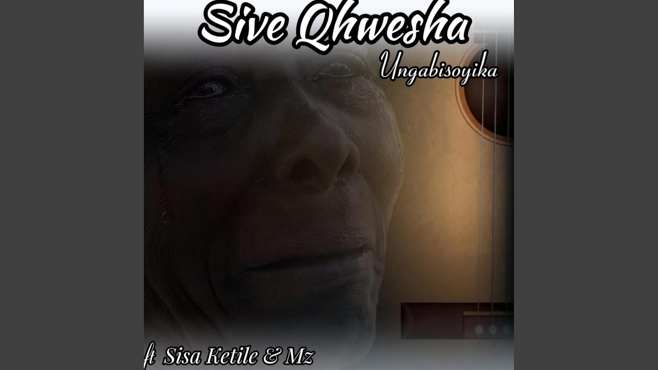 Ungabisoyika (feat. Sisa Ketile & MZ Music Productions)