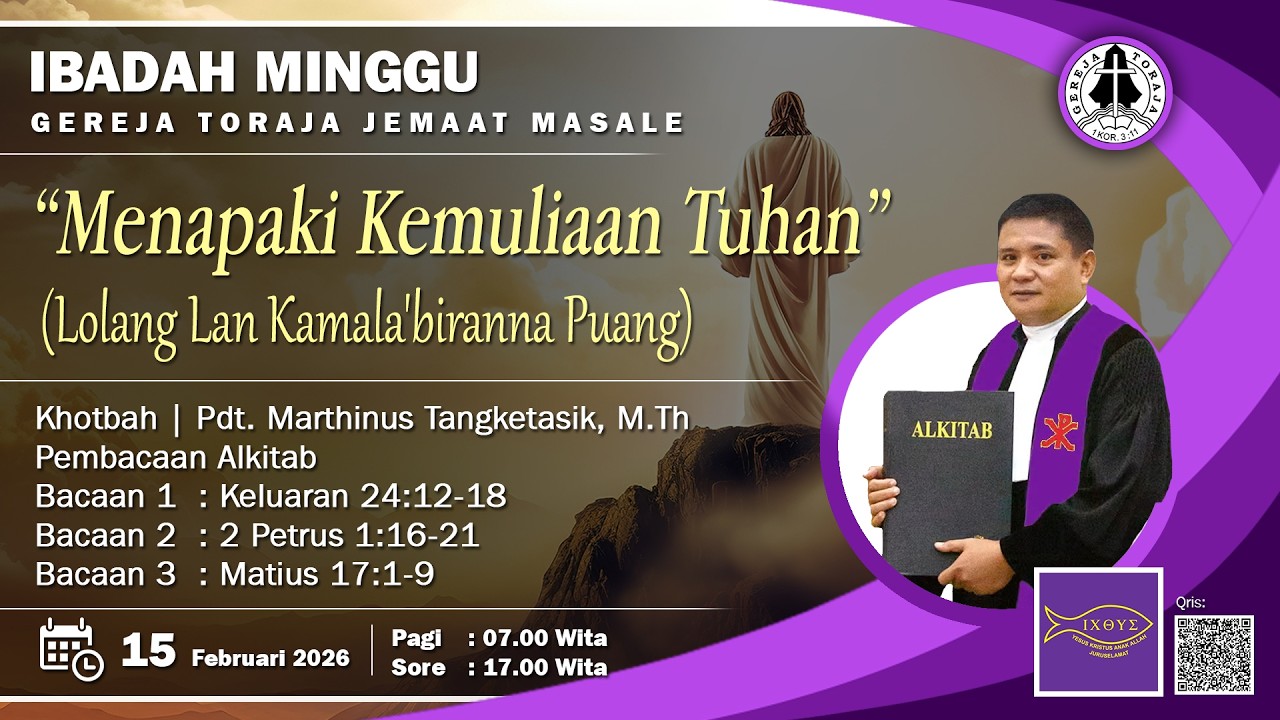 🔴 Ibadah Minggu | Gereja Toraja Jemaat Masale | Minggu, 15 Februari 2026 | 07.00 WITA
