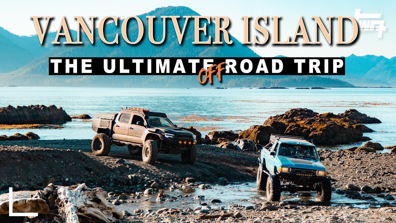 VANCOUVER ISLAND | The Off-Road Version