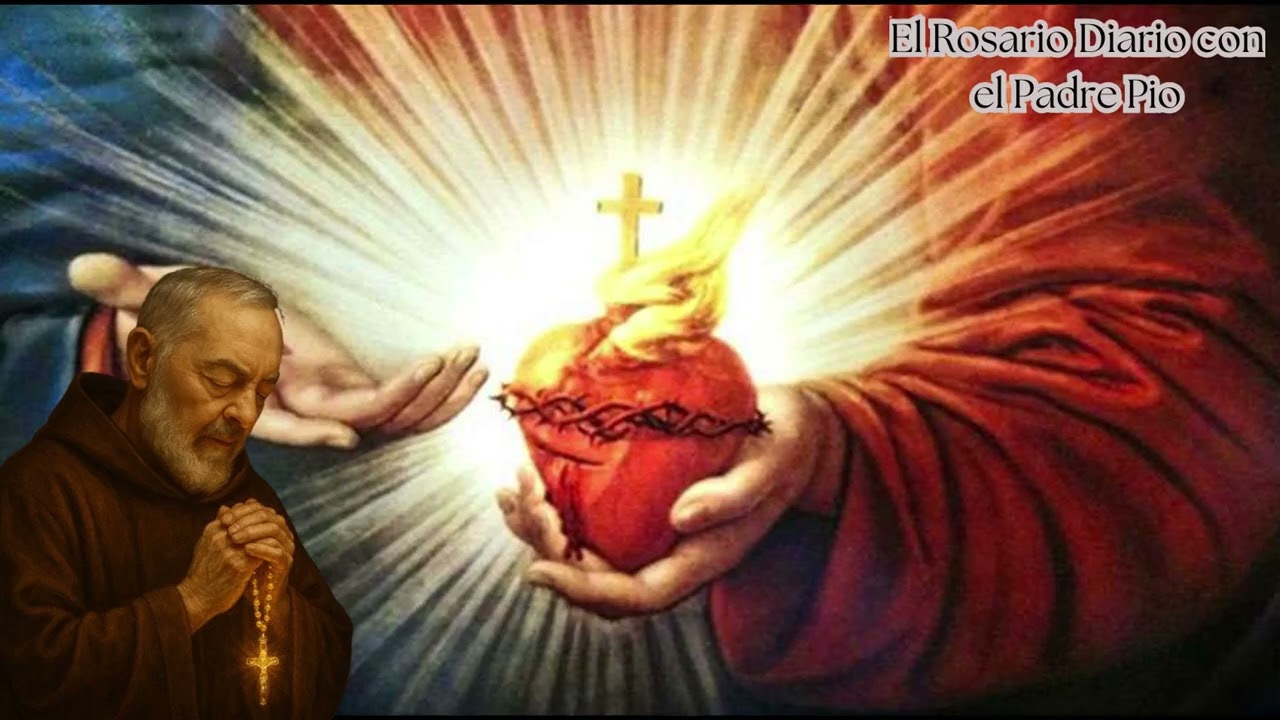 El Santo Rosario de Hoy Misterios Gloriosos por el Padre Pio 11 de Marzo