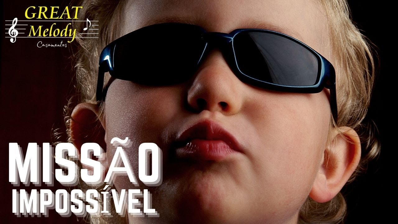 😎 TEMA MISSÃO IMPOSSÍVEL 🎻 Great Melody Casamentos