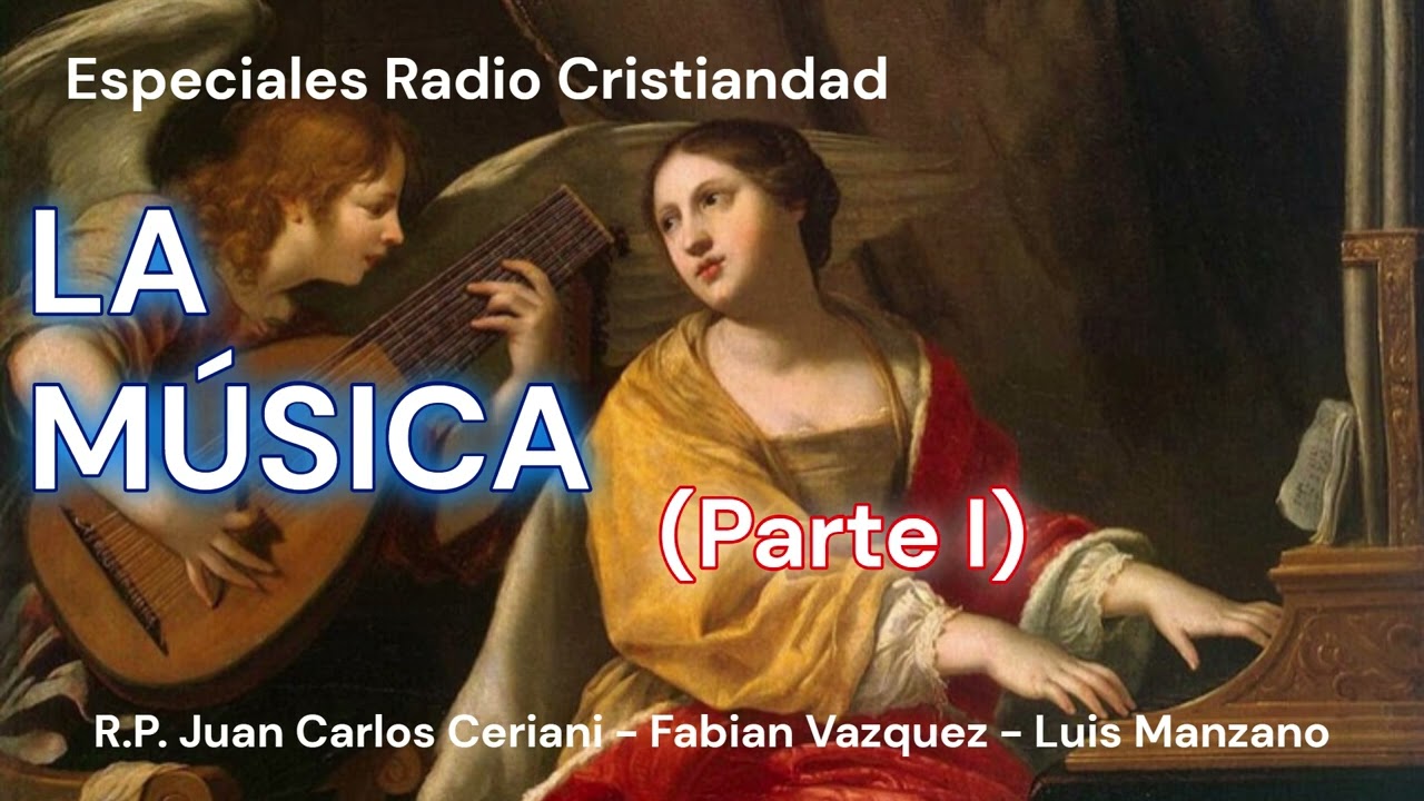LA MUSICA (Parte I)