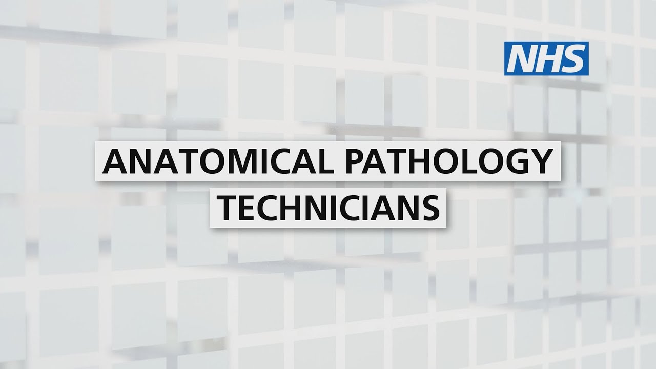 Healthcare Science - Anatomical Pathology Technicians
