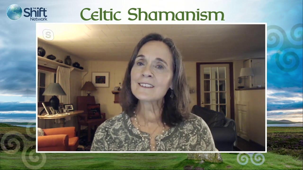 Jane Burns - What is Celtic Shamanism and Why Are People Drawn To It?