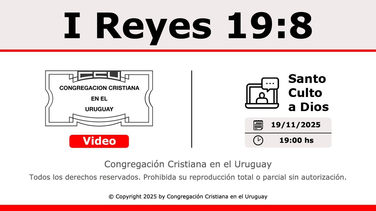 Santo Culto a Dios - 19/11/2025 - 19:00 Hs.