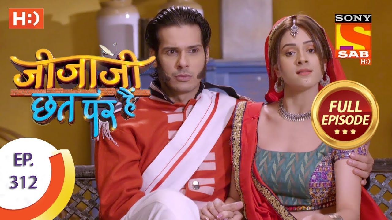 Jijaji Chhat Per Hai - Ep 312 - Full Episode - 15th March, 2019