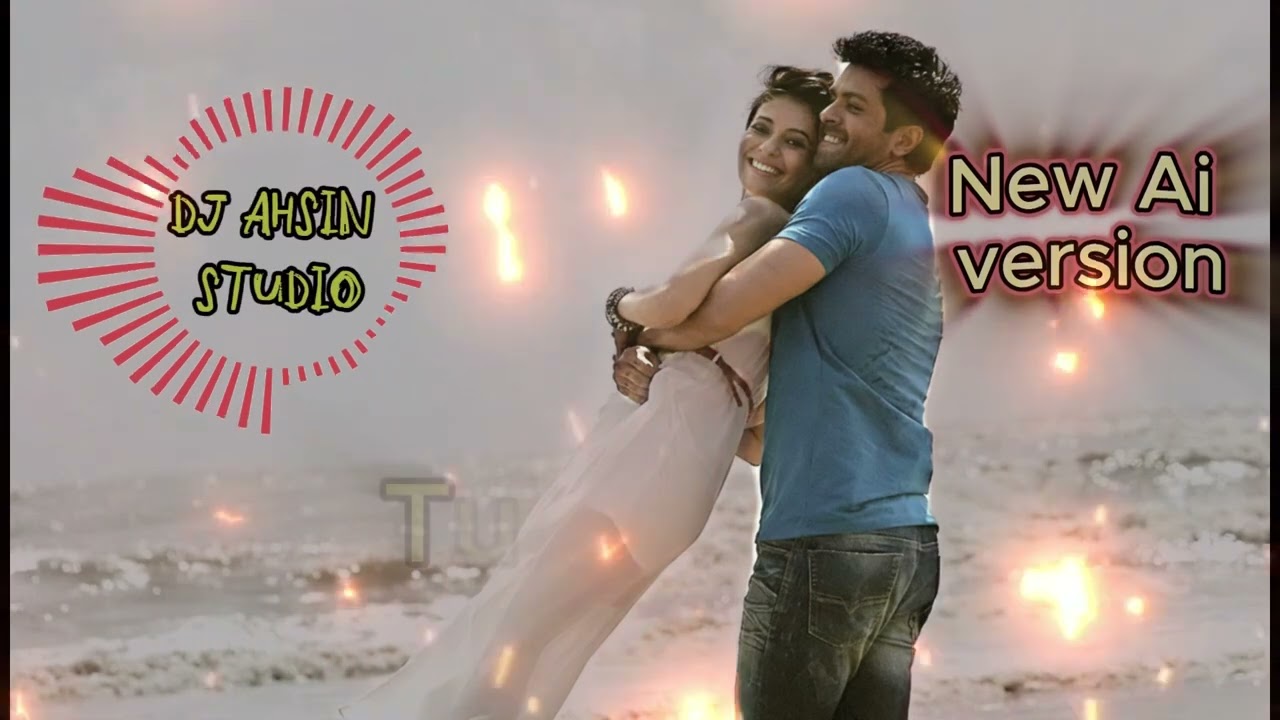 Tu Hi Hai Aashiqui/||2026||||\\(New Ai version)//Dj Ahsin Studio\\