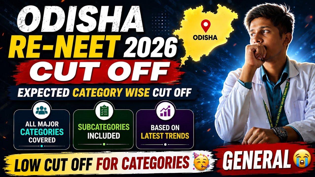 Odisha Re- NEET 2026  Expected Cut Off | All Categories Sub Categories | Odisha Result