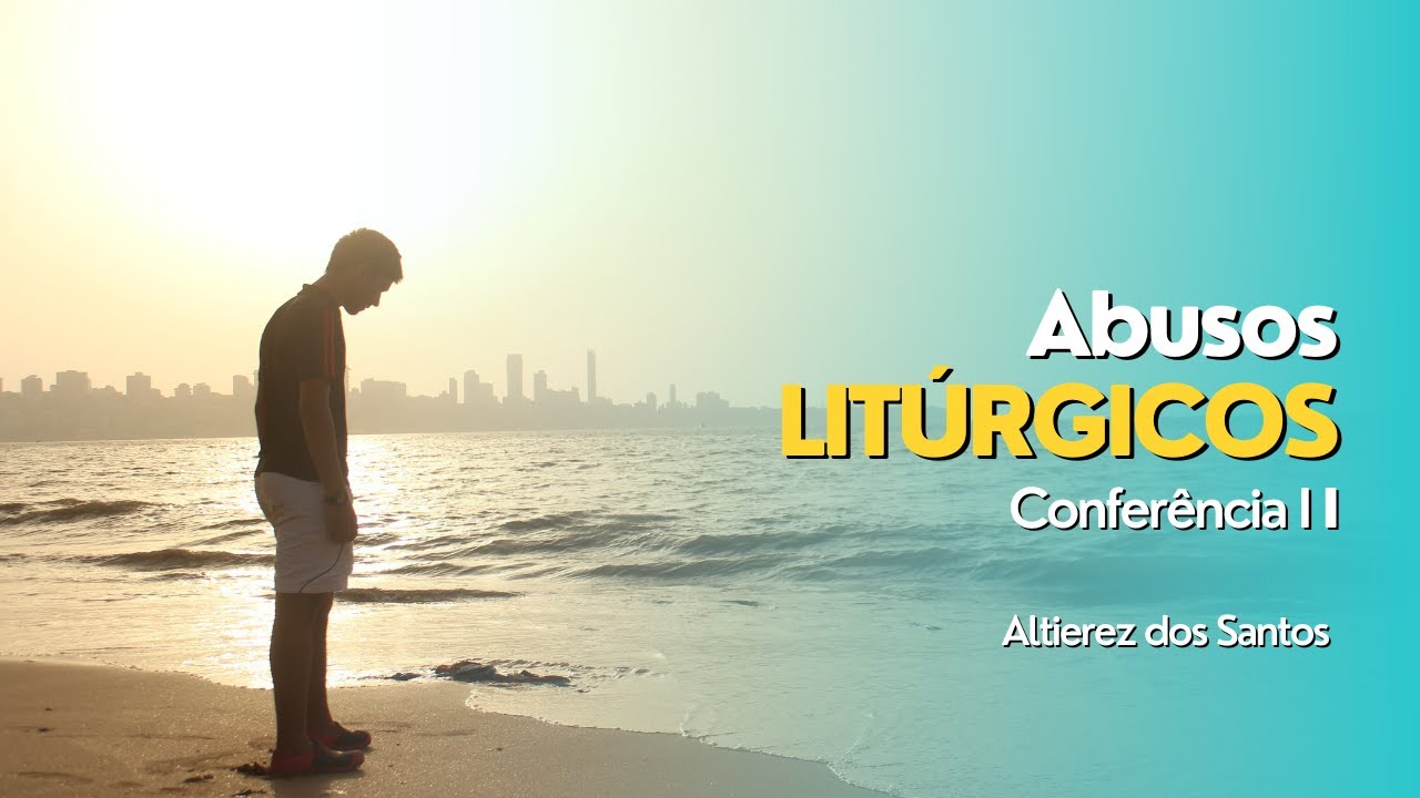 Abusos Litúrgicos e fiéis leigos