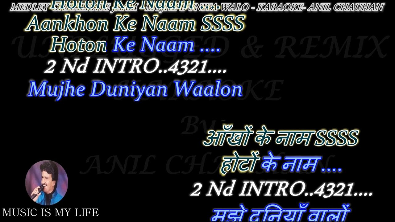 Medley Chhalkaye Jaam-Mujhe Duniya Walo Karaoke_Remix_With Scrolling Lyrics Eng  & हिंदी
