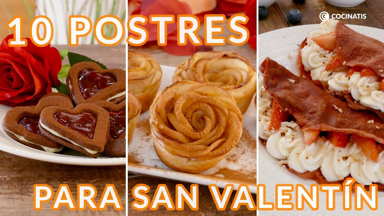 10 POSTRES para SAN VALENTÍN  ¡Recetas fáciles y algunas sin horno! - Cocinatis