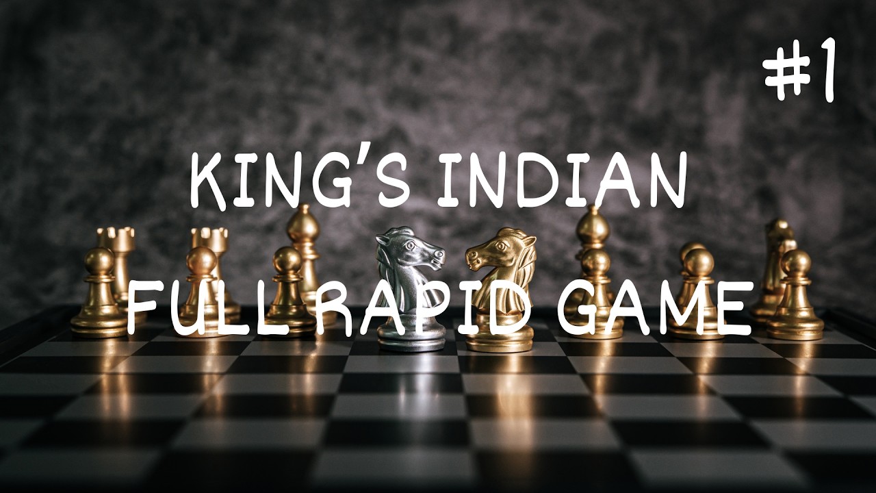 King’s Indian Setup – Full Rapid Breakdown | Game #1