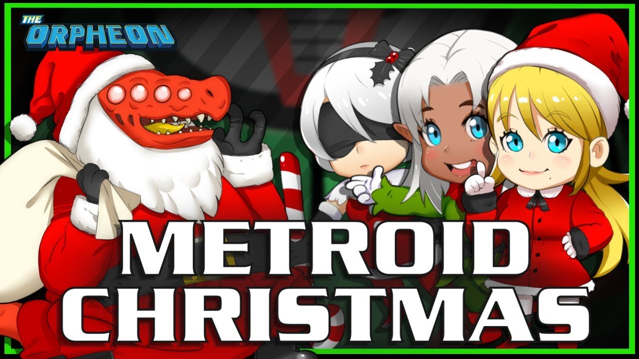 Orpheon's Metroid Christmas