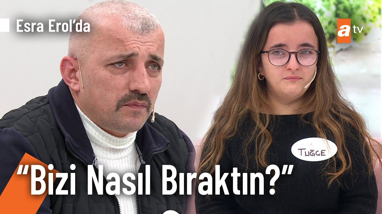 Tuğçe, 5 yıl sonra babasını görünce gözyaşlarına boğuldu! @EsraErolatv 19 Ocak 2022