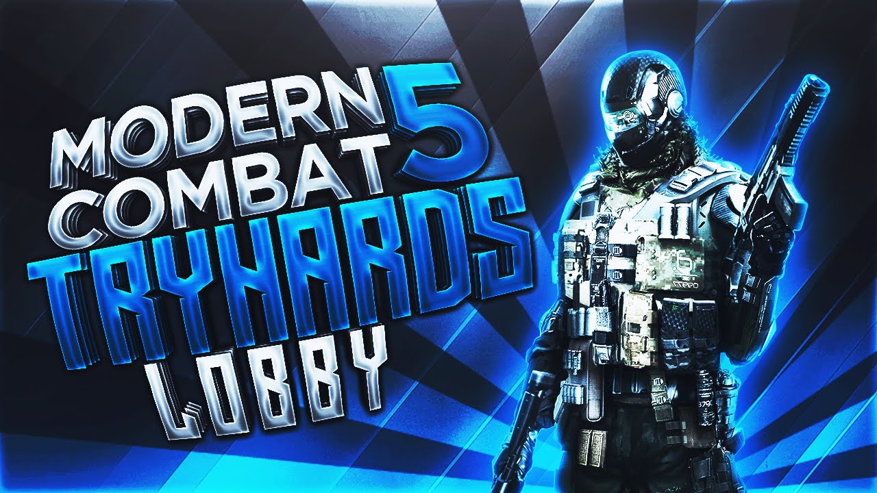 Modern Combat 5: Tryhards Ep.1