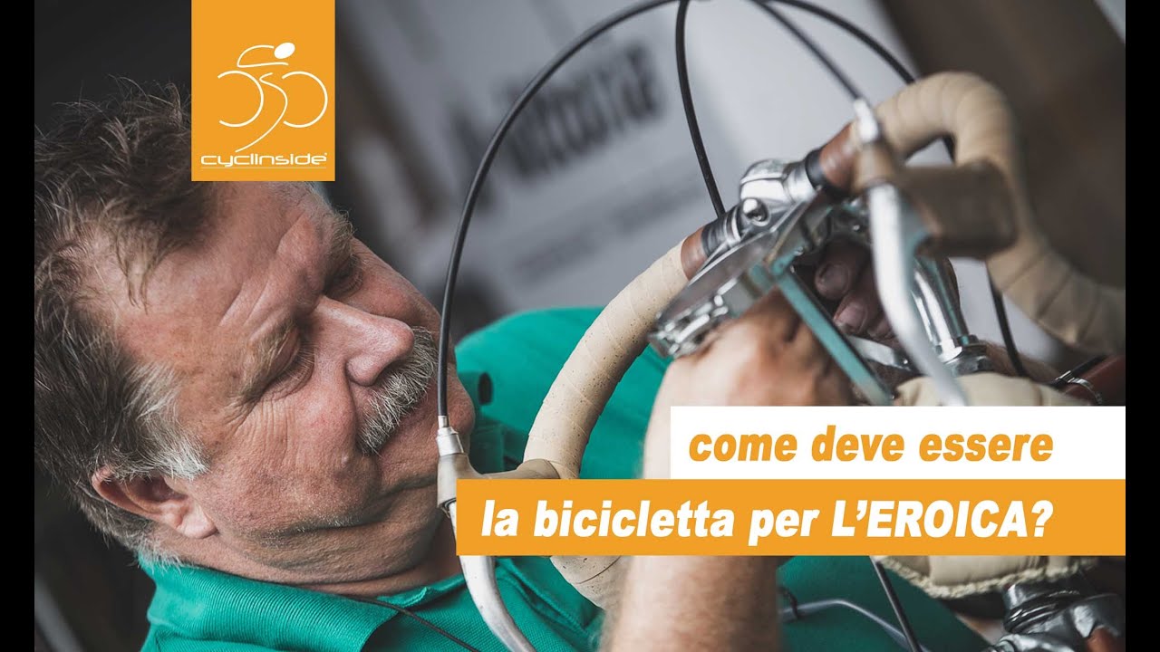 Come deve essere fatta la BICICLETTA per L'EROICA
