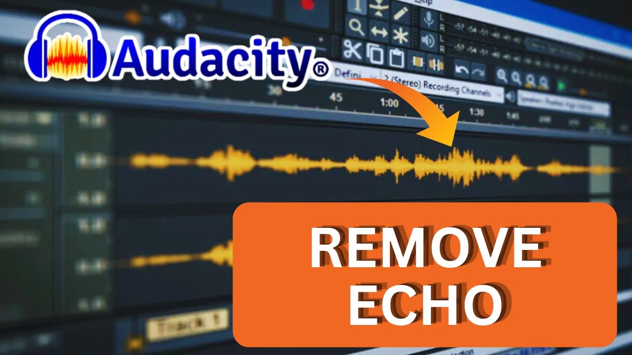 How to Remove Echo in Audacity 2025?
