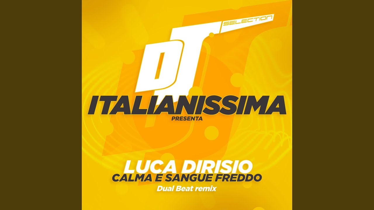 Calma e sangue freddo (Dual Beat extended)