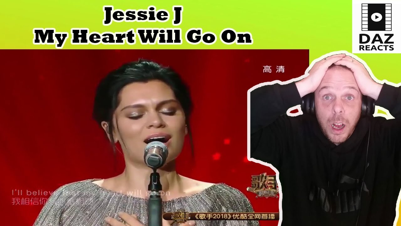 Daz Reacts To Jessie J - My Heart Will Go On (Celine Dion Cover)