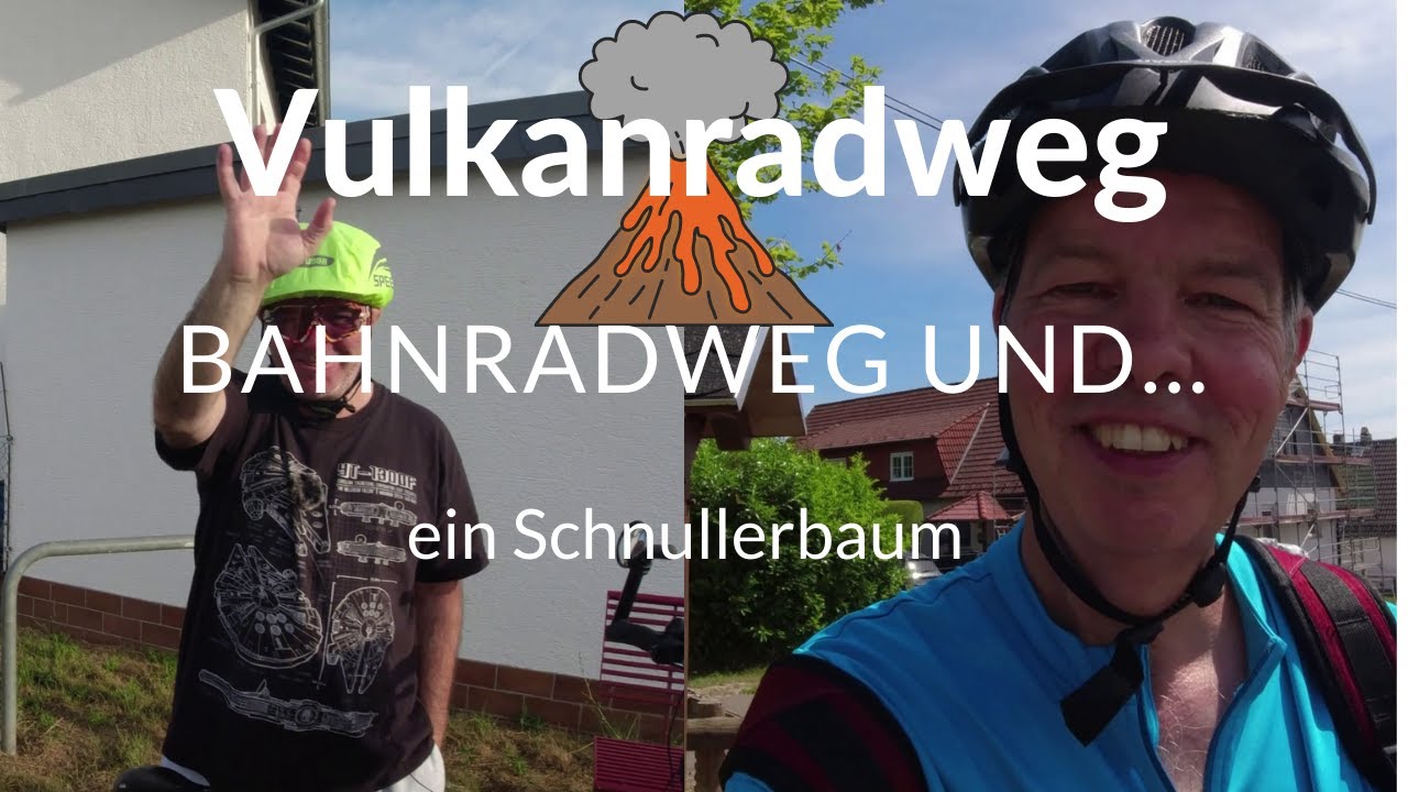Vulkanradweg/Bahnradweg und der Schnullerbaum