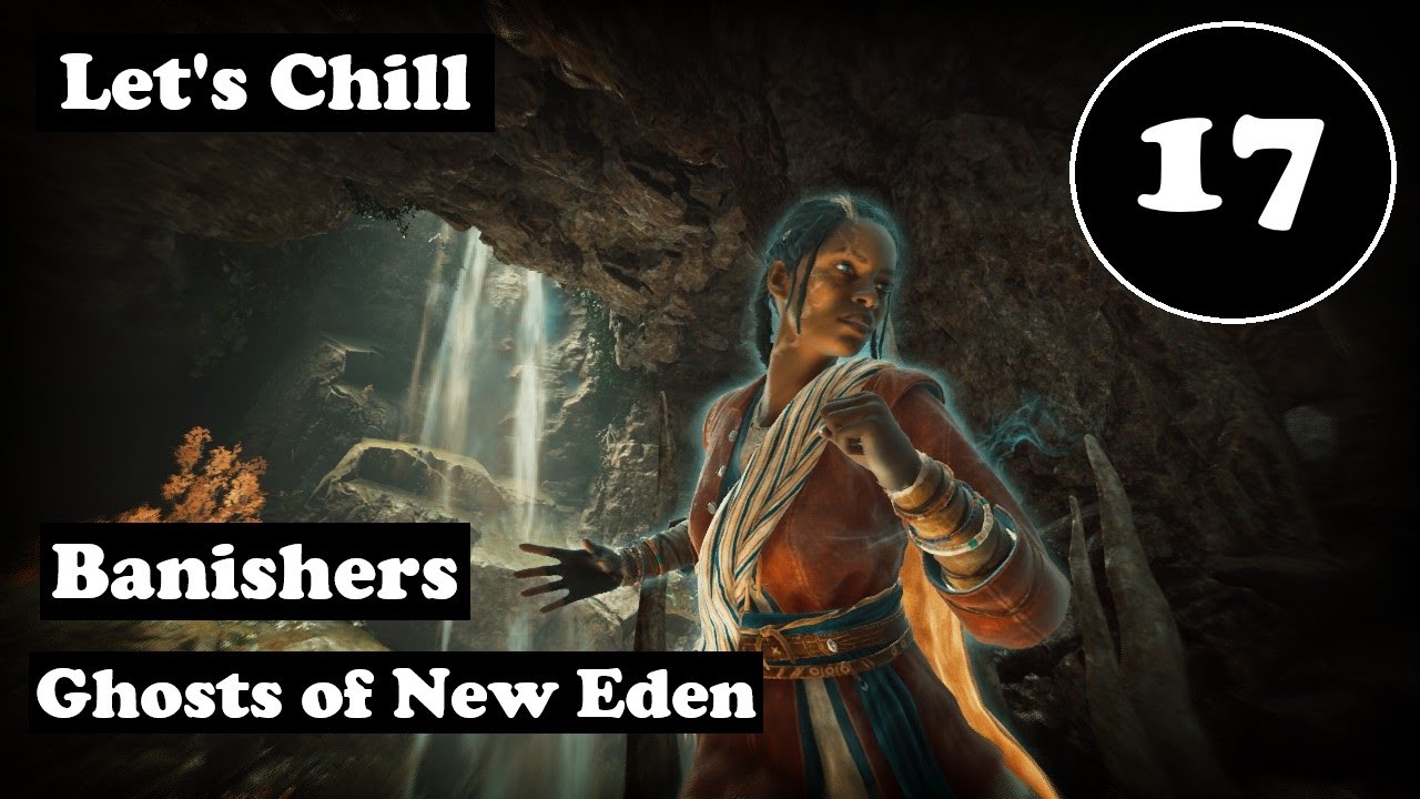 Let's Chill - Banishers - Hard / Blind - Ep. 17