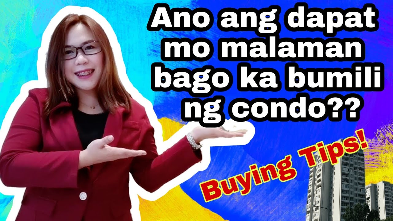 3 Things need to consider bago bumili ng condo