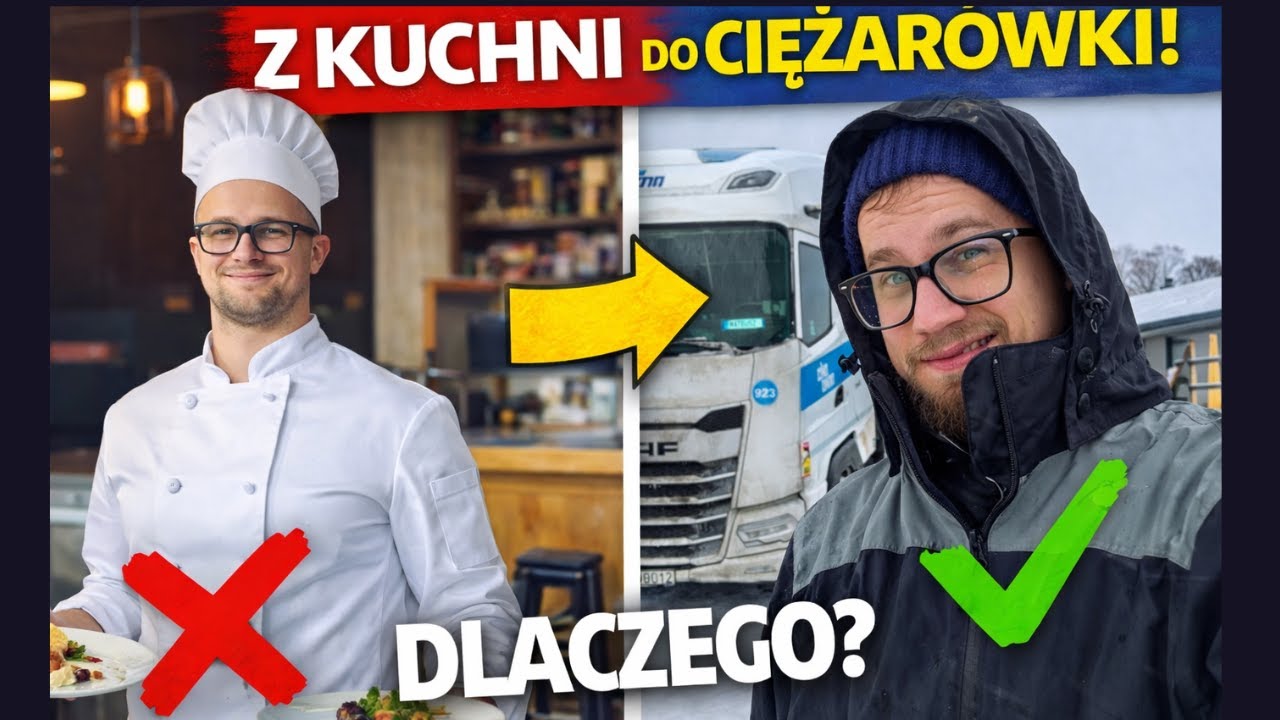 Z kuchni do ciężarówki 🚛 Dlaczego rzuciłem gastronomię i zmieniłem całe życie?