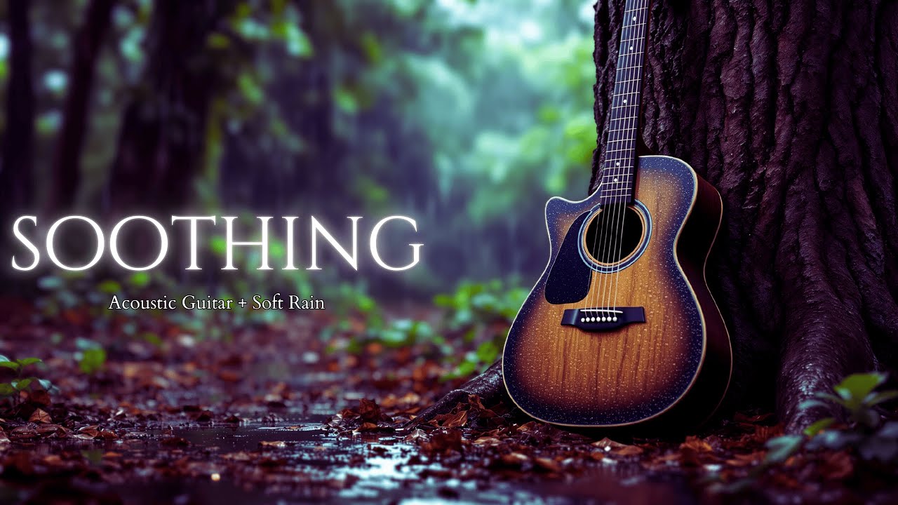 You've Had a Long Day, Have a Peaceful Night and Recharge. | Peaceful Relaxing Guitar (Soft Rain)