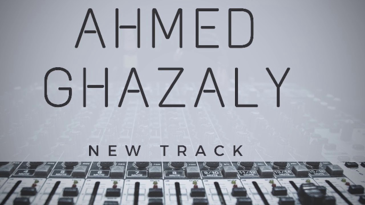 Ahmed Ghazaly &ndash; New Track (Official Music Video)