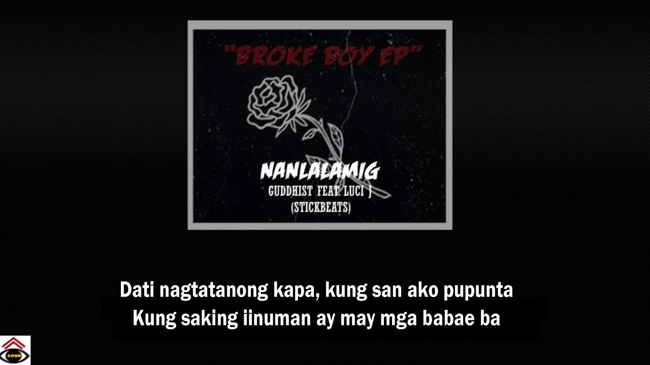 Nanlalamig - Guddhist Feat. Luci J (Official Lyric Video)