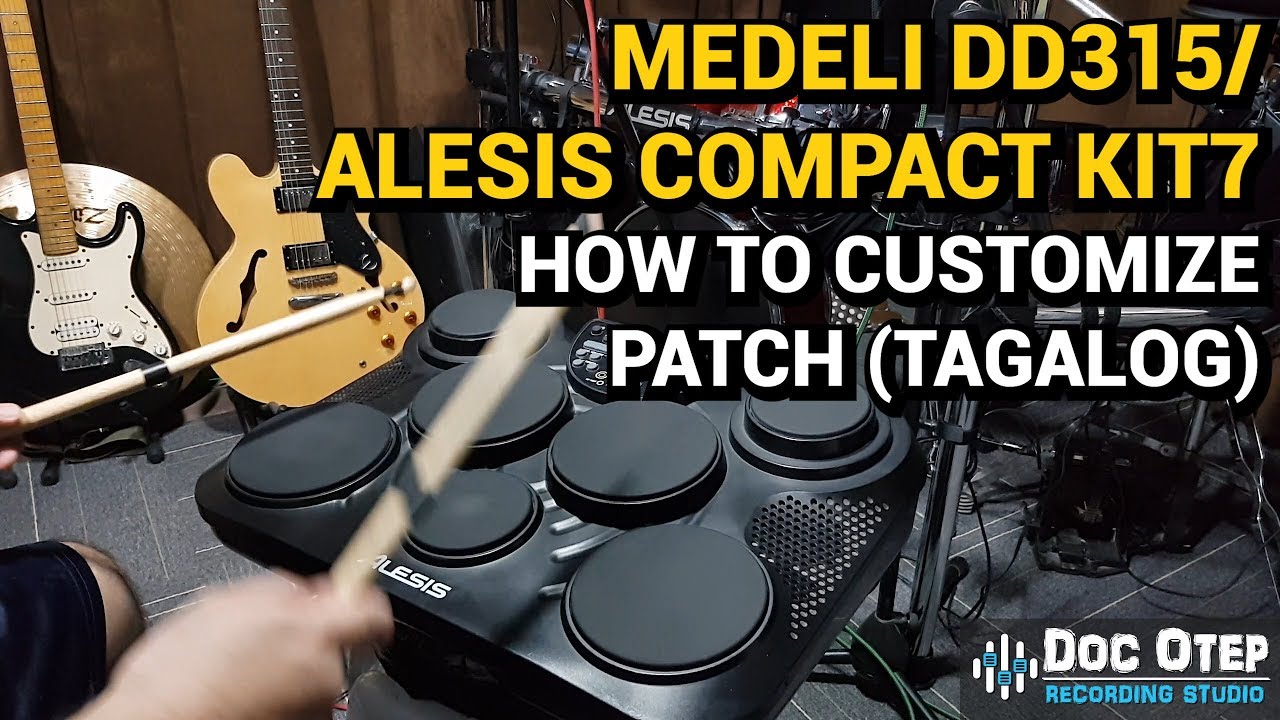 Medeli DD315 / Alesis Compact Kit7 How to Customized Kit Voice/Sound (Tagalog)