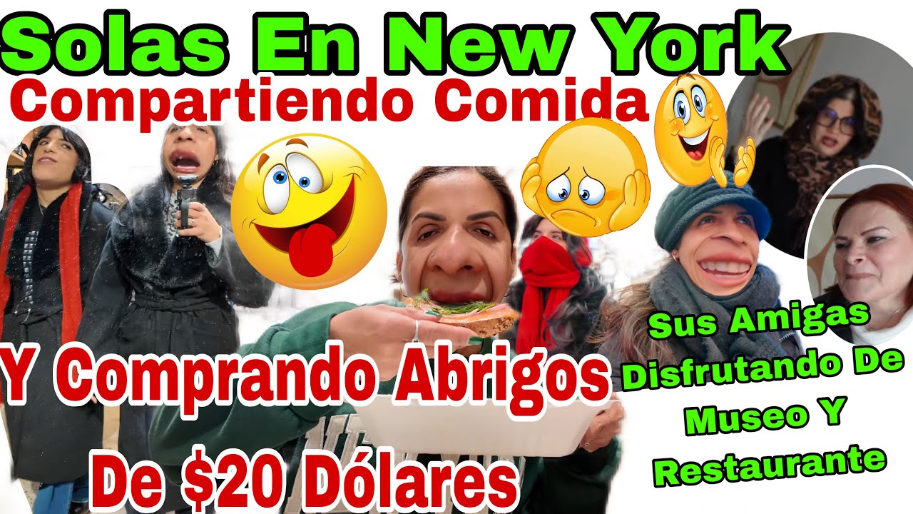 Solas En New York🗽 🤦🏻‍♀️Compartiendo Comida 🥯Comprando Abrigos De $20 Dólares 🧥🙄Sus Amigas En Museos