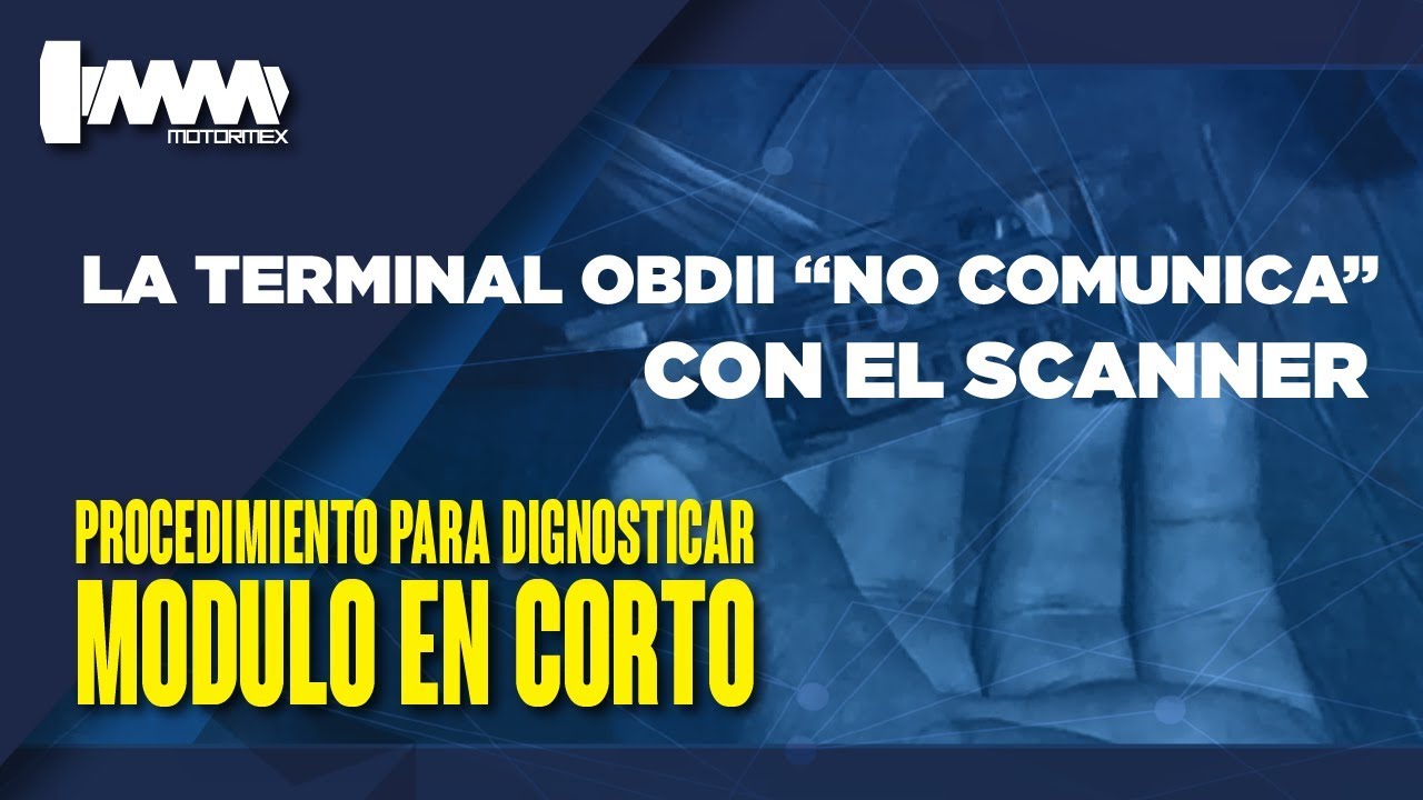 ¿PORQUE NO SE CONECTA EL ESCANER? | MOTORMEX
