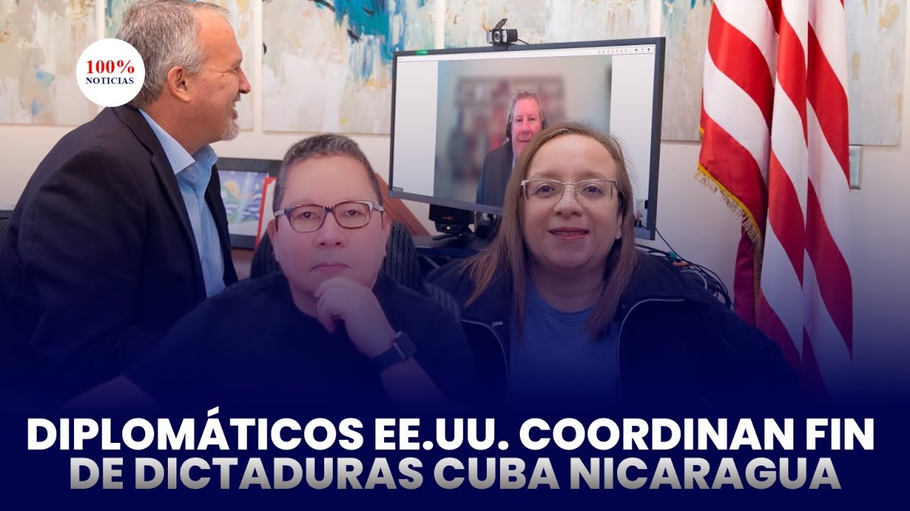 Diplomáticos de EEUU coordinan libertad de Cuba y Nicaragua