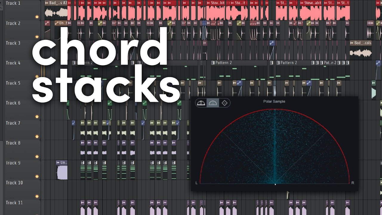 making BIG chord stacks + bad habit rmx breakdown