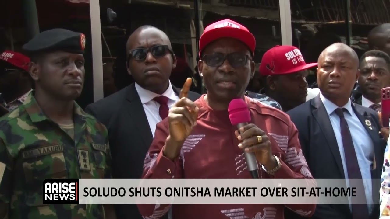 SOLUDO SHUTS ONITSHA MARKET OVER SIT-AT-HOME 