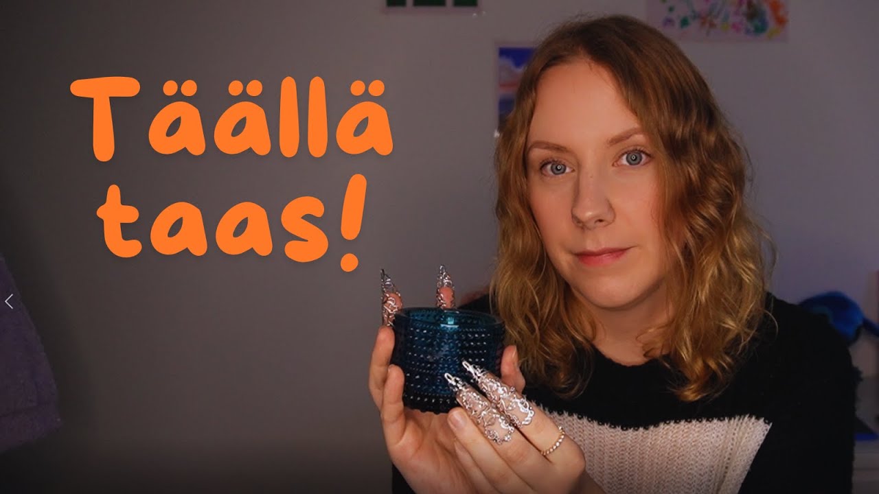 ASMR Suomi - Pitkästä aikaa täällä sähläämässä🤭