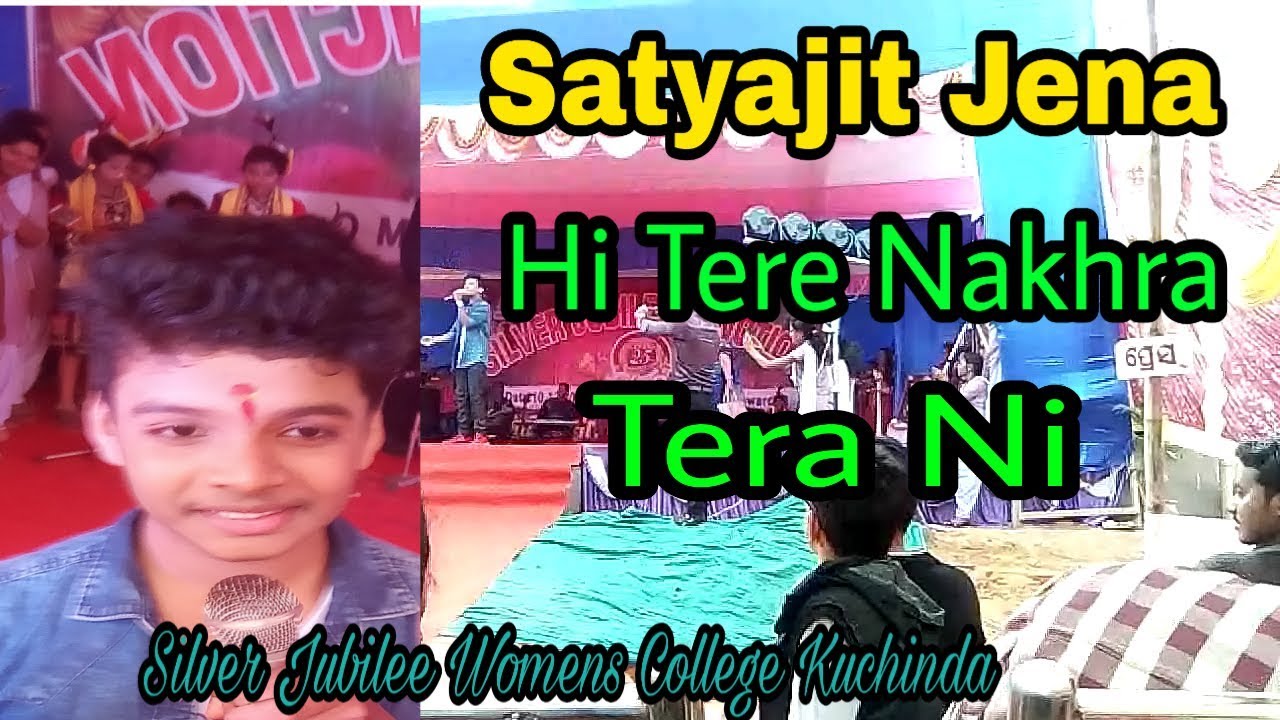 Satyajit Jena / Hi Tere Nakhra Terani