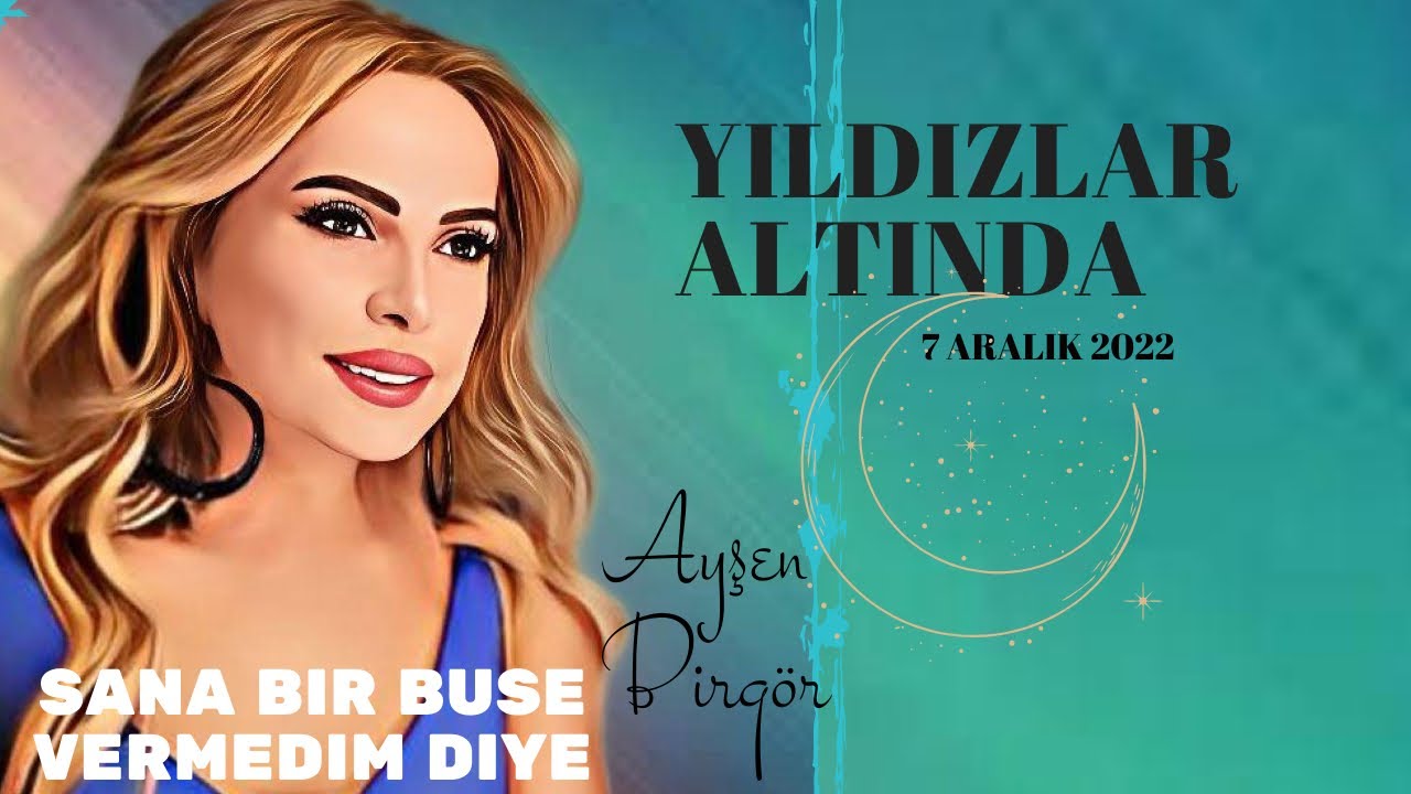 Ayşen Birgör | Sana Bir Buse Vermedim Diye | Yıldızlar Altında 7 Aralık 2022 | #YıldızlarAltında