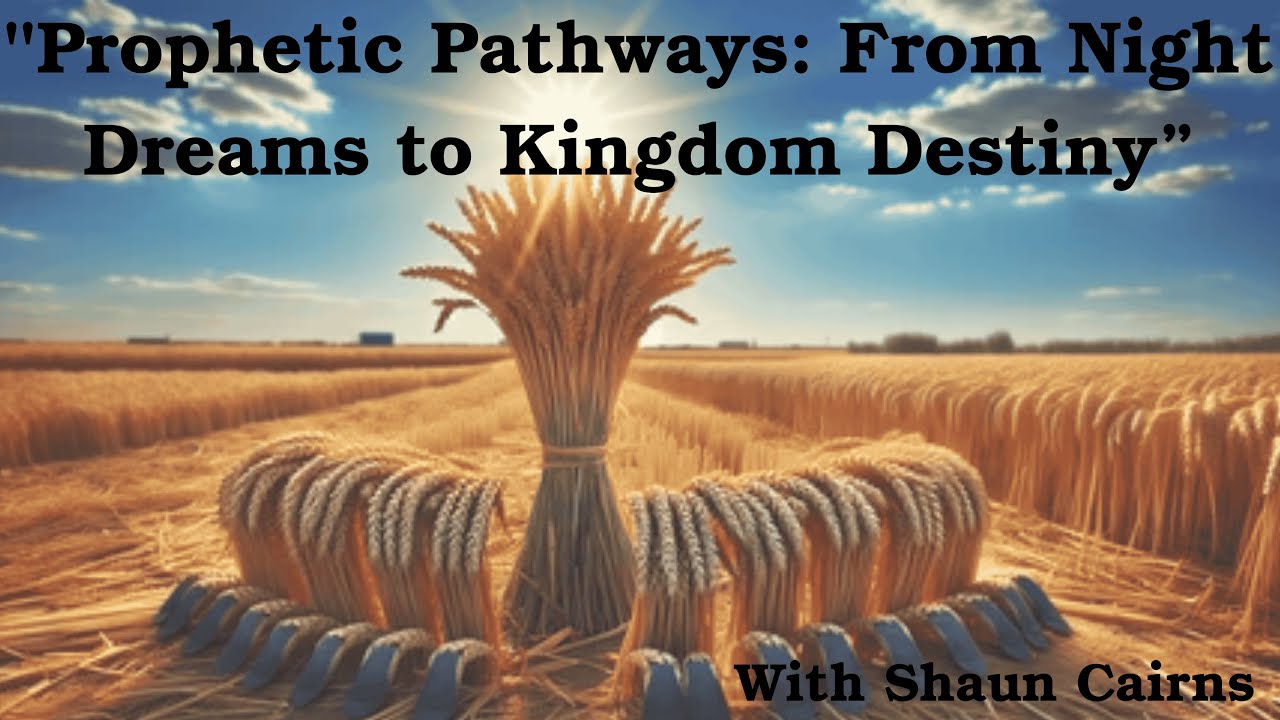 Prophetic Pathways: From Night Dreams to Kingdom Destiny