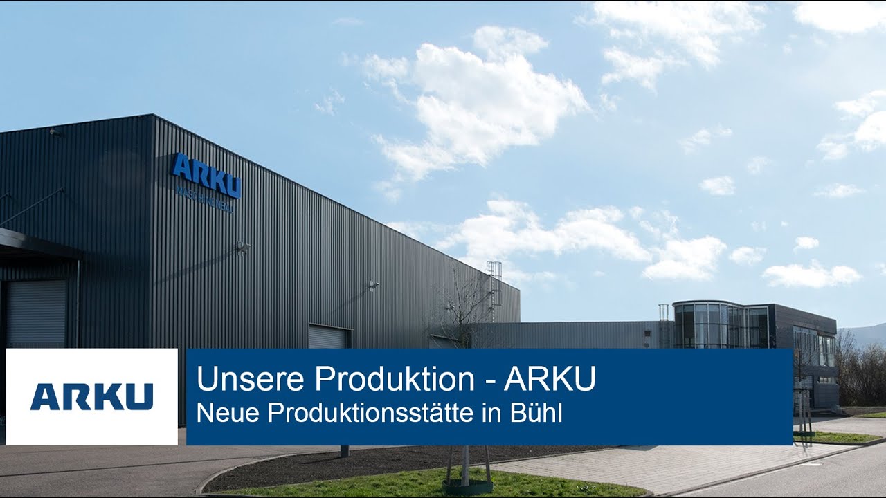 ARKU Maschinenbau GmbH vergrößert sich mit einer neuen Produktionsstätte in Bühl.