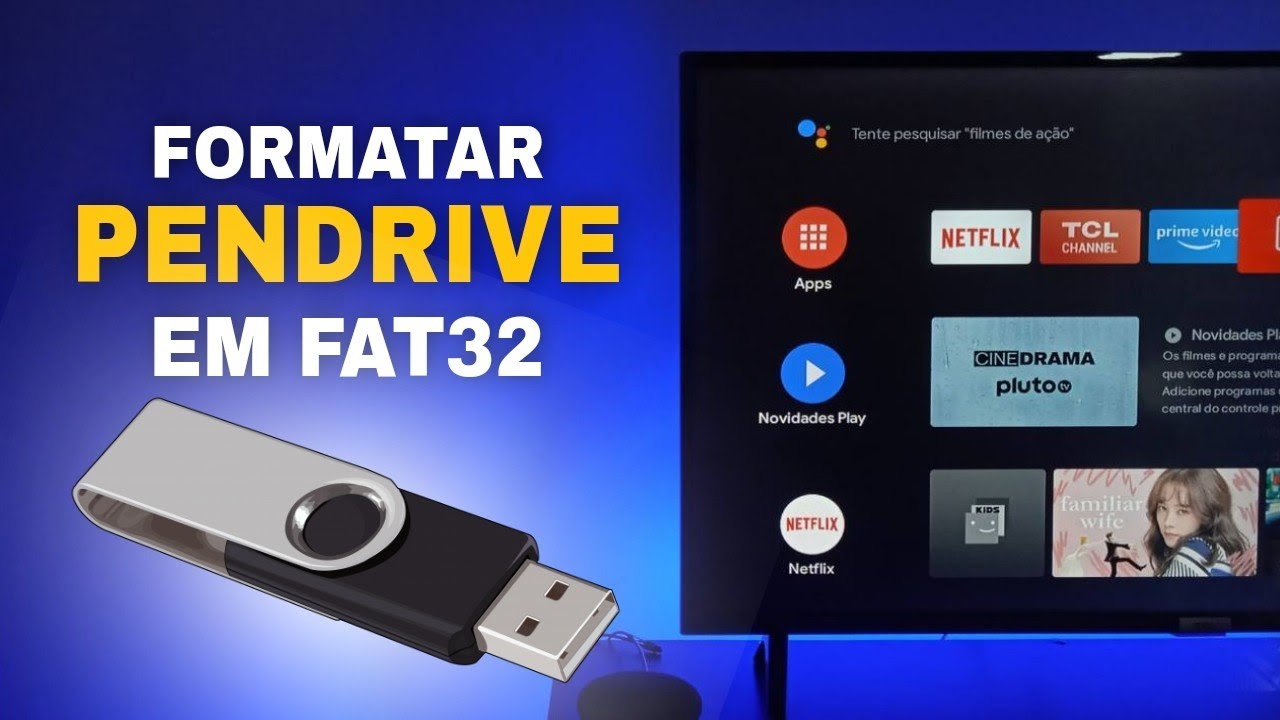 Formatar Pendrive em FAT32 pelo Windows