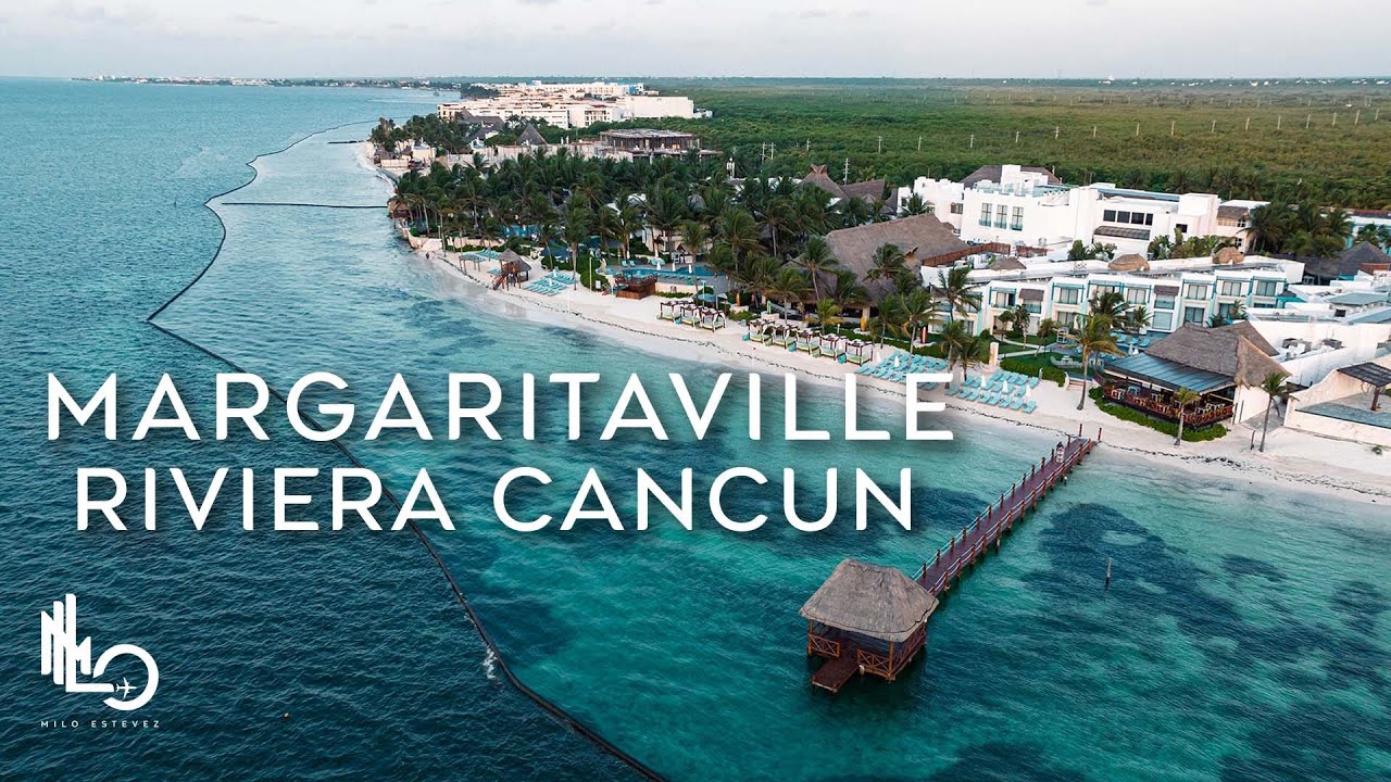 Полный путеводитель по курорту | Margaritaville Island Reserve Riviera Cancun ALL INCLUSIVE Resort